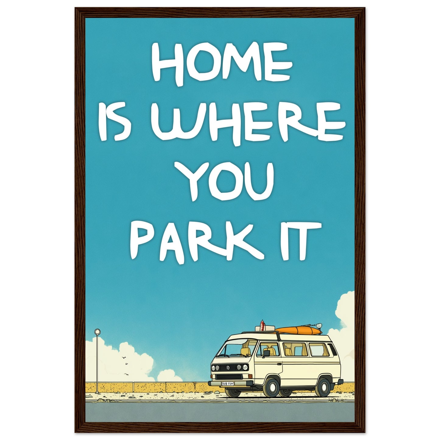Home Is Where You Park It Camper Van Classic Matte Paper Wooden Framed Poster – Retro VW Print, Van Life Wall Art Gift - Rampage Design Studio