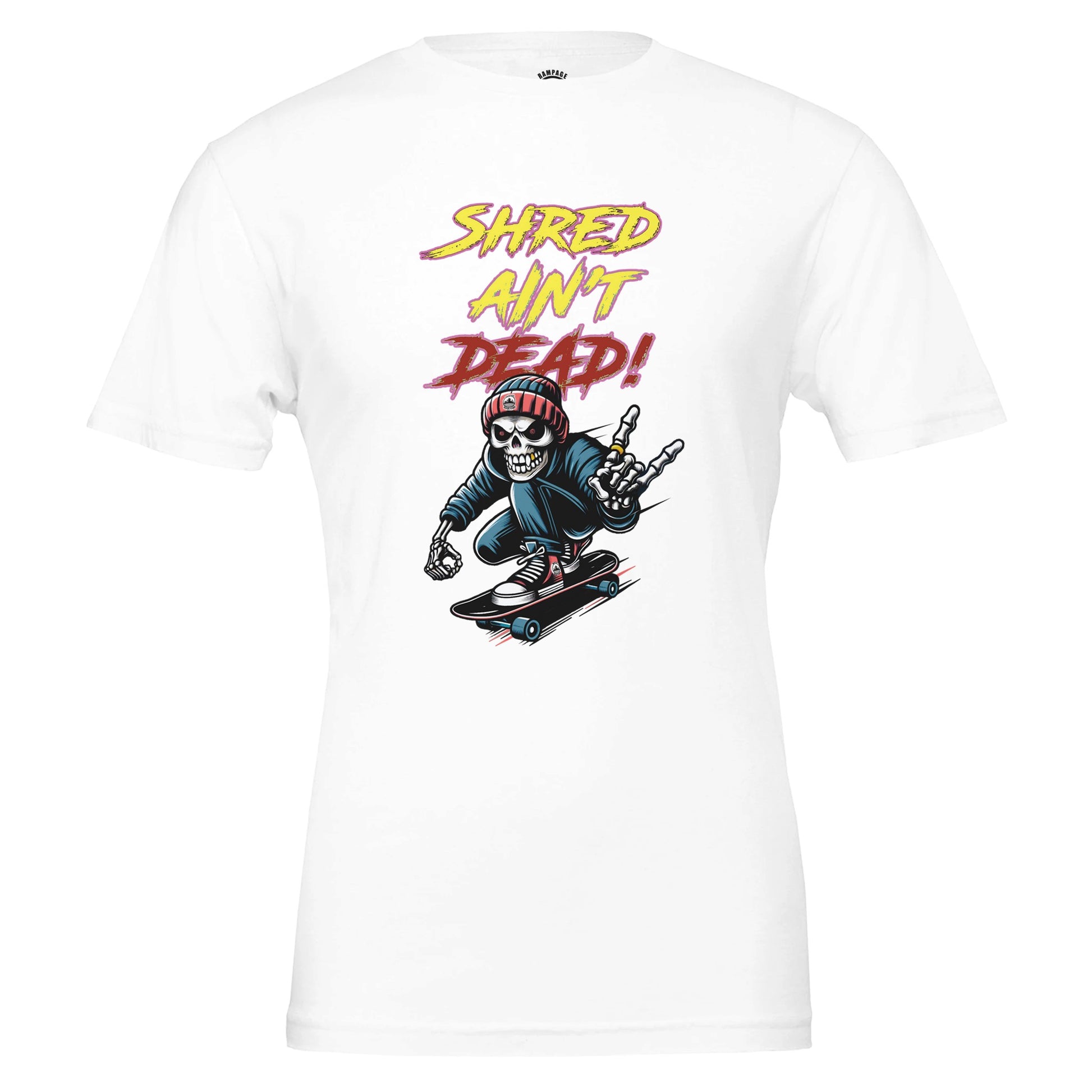 Skateboard T-Shirt "Shred Ain’t Dead" - Rampage Design Studio
