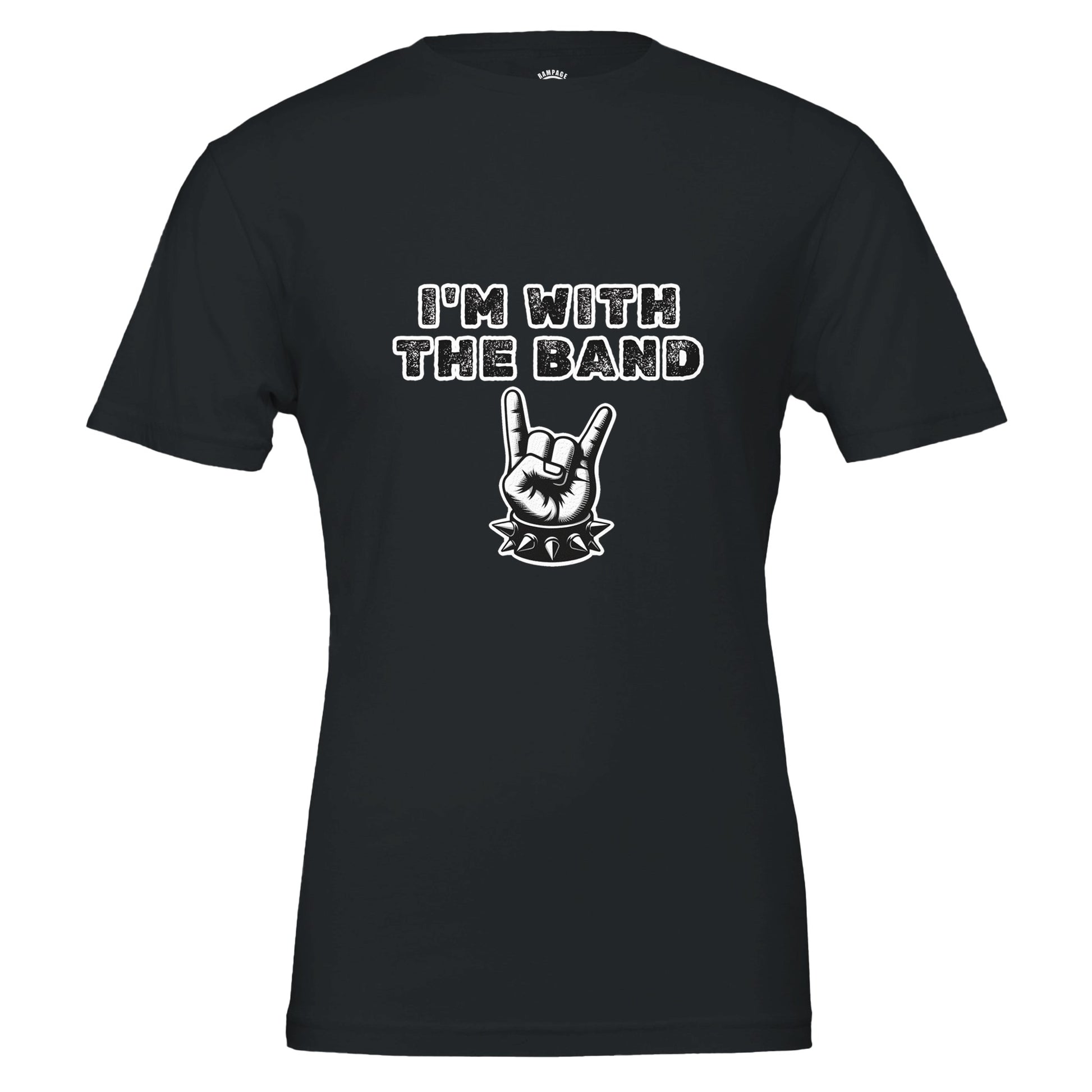 I'm With The Band - Unisex Crewneck T-shirt - Rampage Design Studio