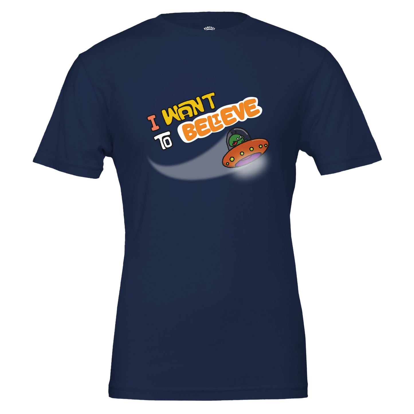I Want to Believe T-Shirt, Fun Alien Design, UFO Tee, UAP T-Shirt, E.T. Design Shirt, X-Files Inspired Design, Bold Colours, Unisex Cotton Tee - Rampage Design Studio