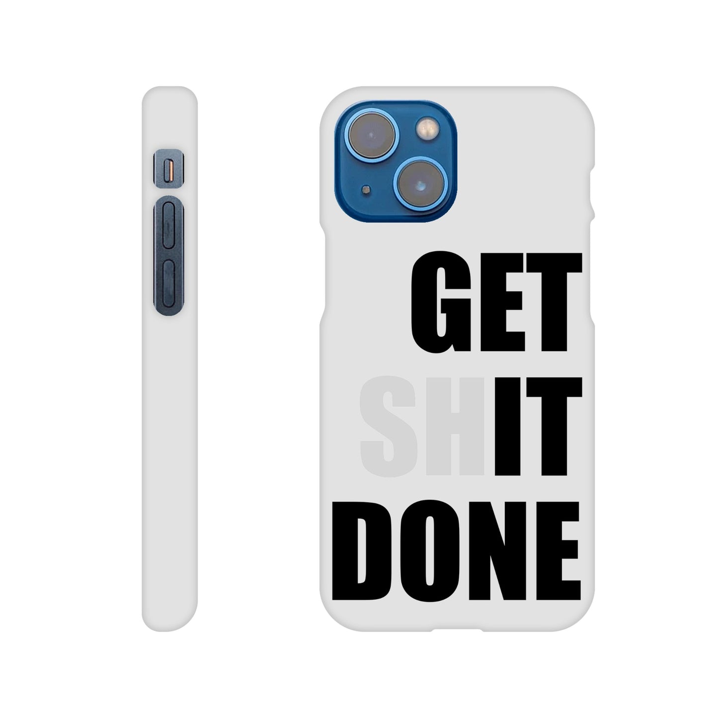 Get Shit Done Slim iPhone Case - Funny Motivational phone case - Productivity Gift for Work, Student, or Entrepreneur Hustler - Rampage Design Studio