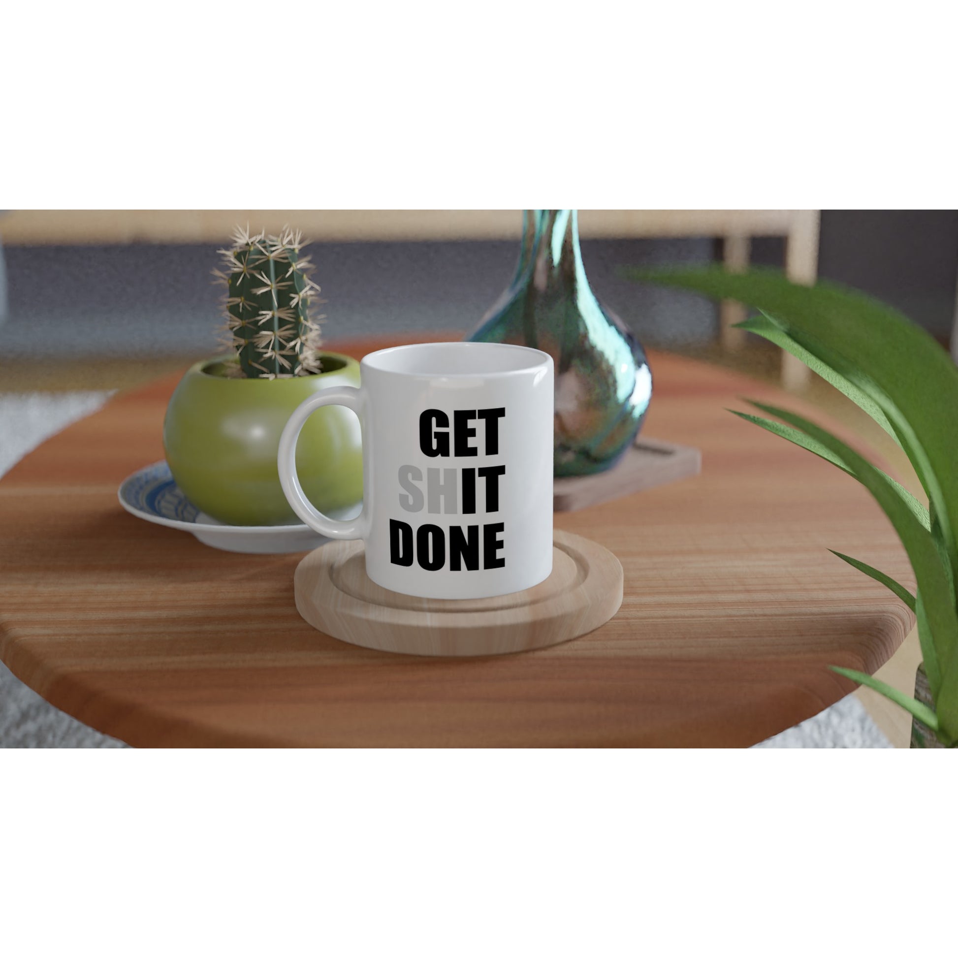 Get Shit Done Mug – Funny Motivational Coffee 11oz  Ceramic Mug - Rampage Design Studio