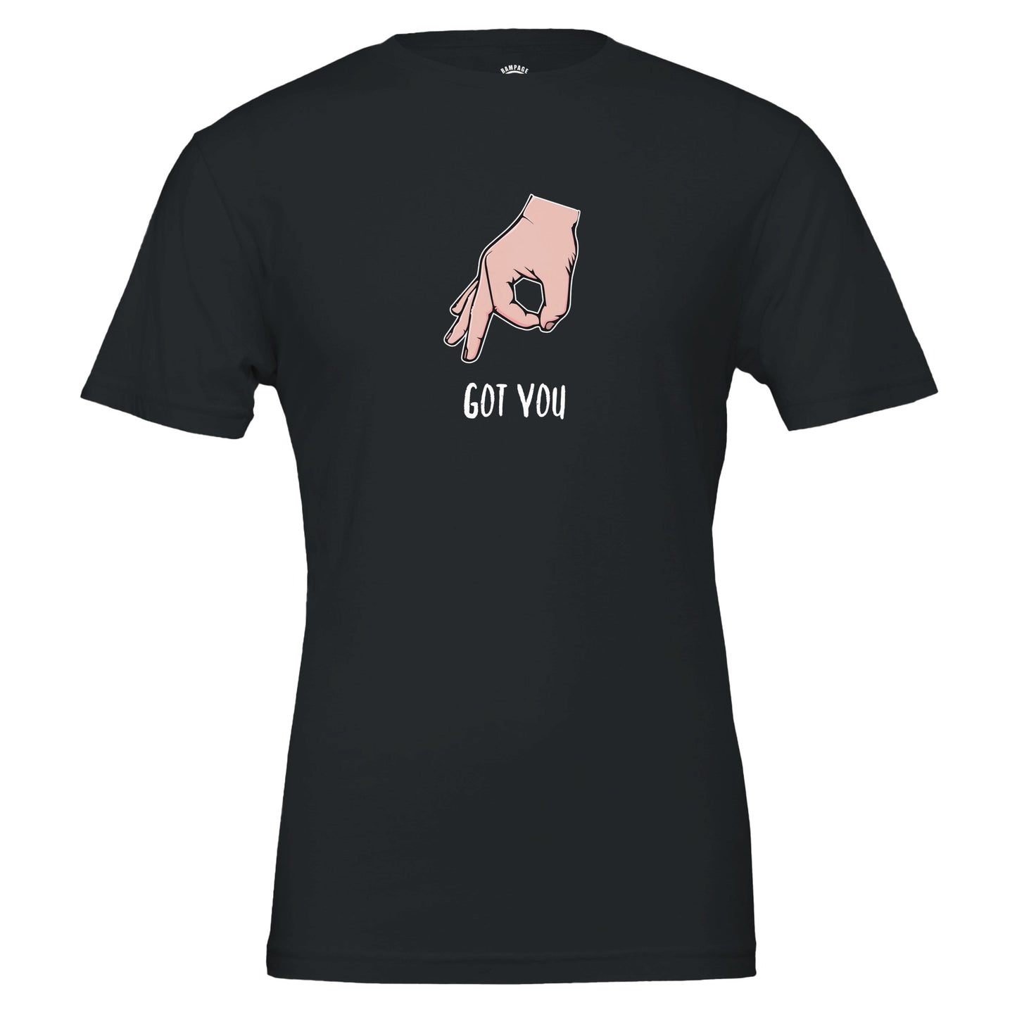 Funny Circle Game T-Shirt – Got You Graphic Tee, Soft Cotton, Unisex Fit - Rampage Design Studio