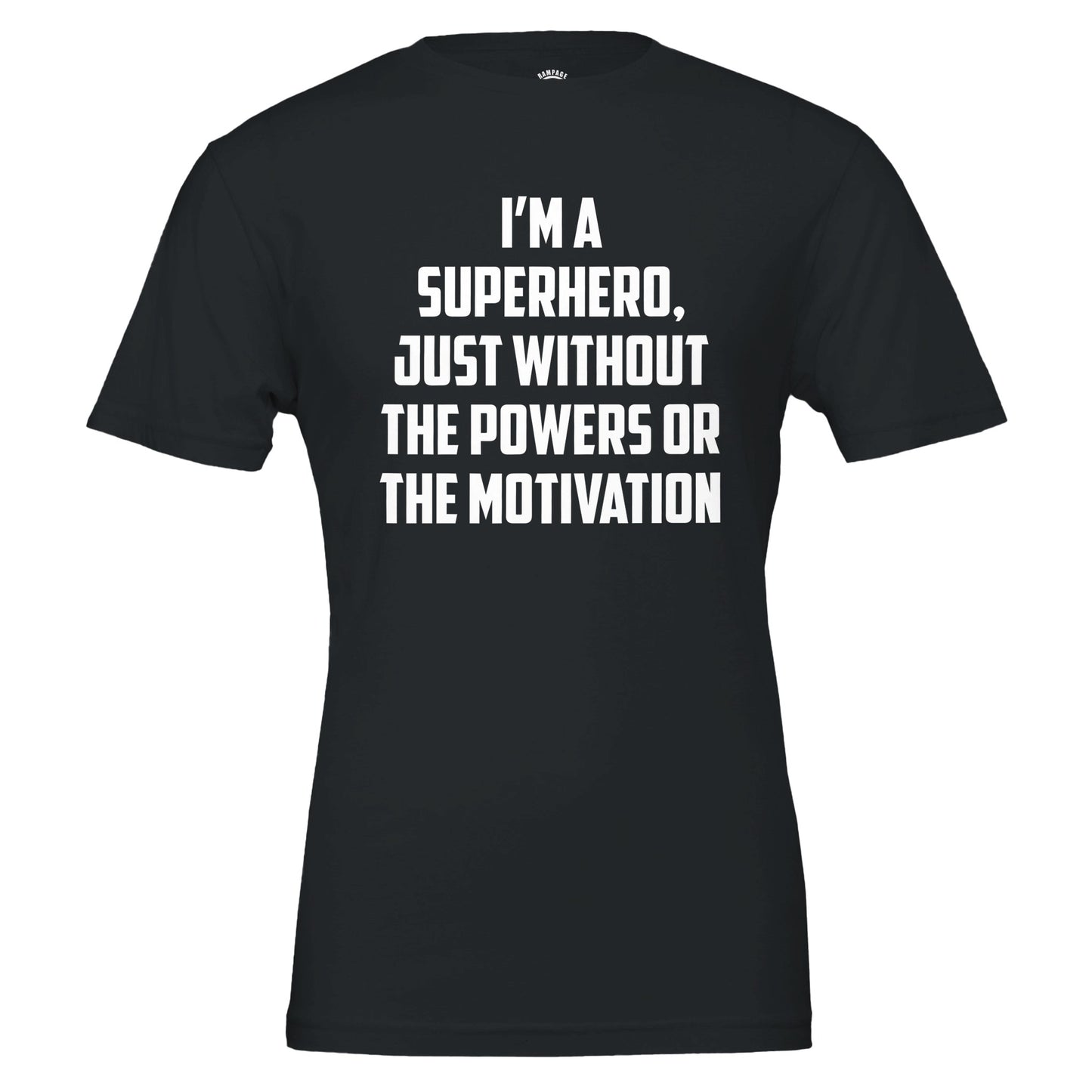 Funny Superhero T-Shirt – Soft Cotton, Unisex Fit, Perfect for DTG Printing - Rampage Design Studio