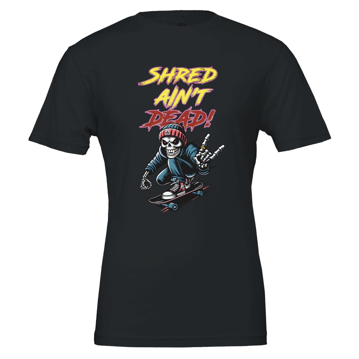 Skateboard T-Shirt "Shred Ain’t Dead" - Rampage Design Studio