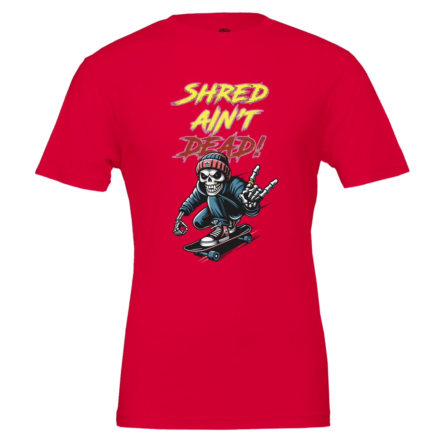 Skateboard T-Shirt "Shred Ain’t Dead" - Rampage Design Studio