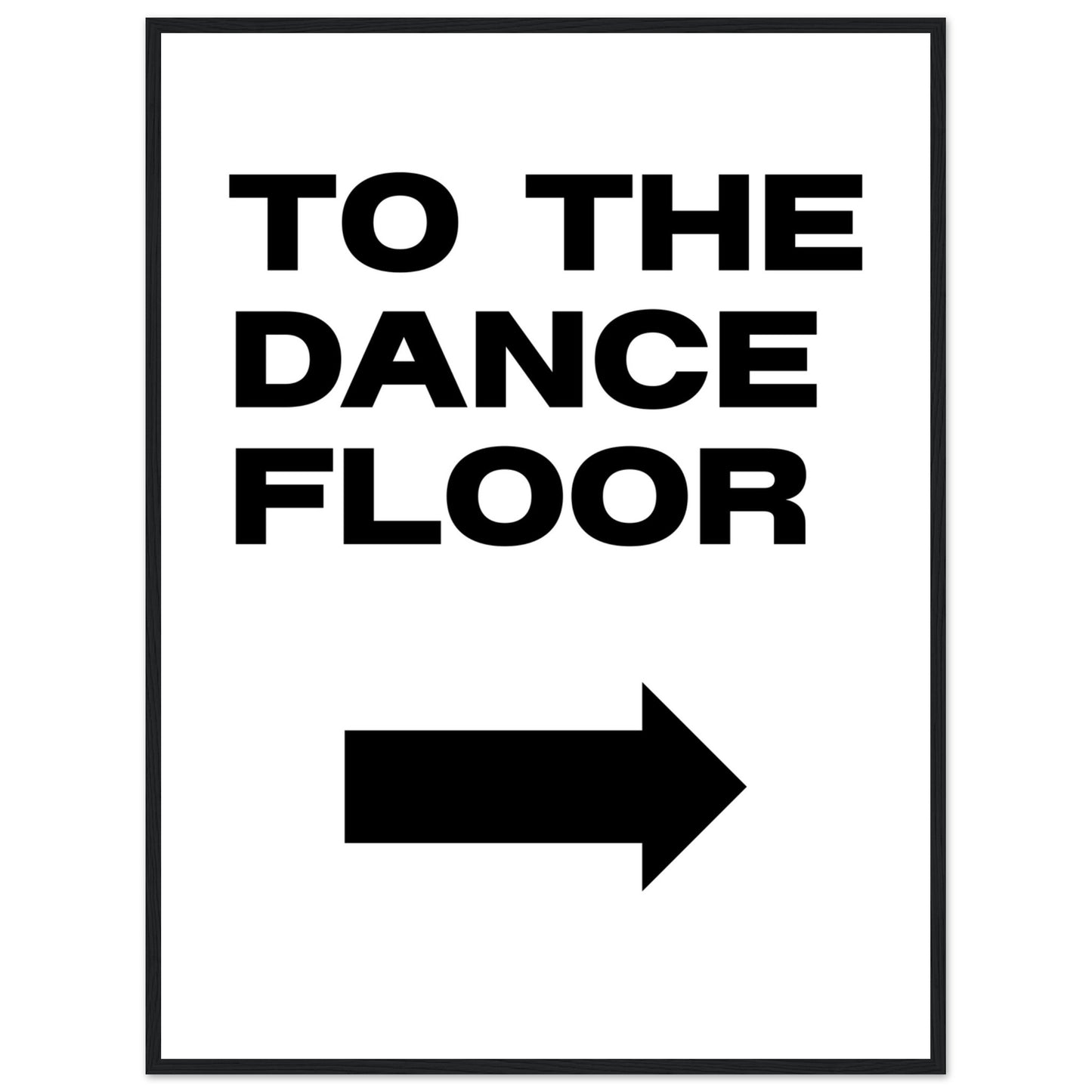 To The Dance Floor Mounted Framed Poster, Stylish Wall Art, Dance Studio Wall Art, Disco Wall Art, Living Room Art - Rampage Design Studio