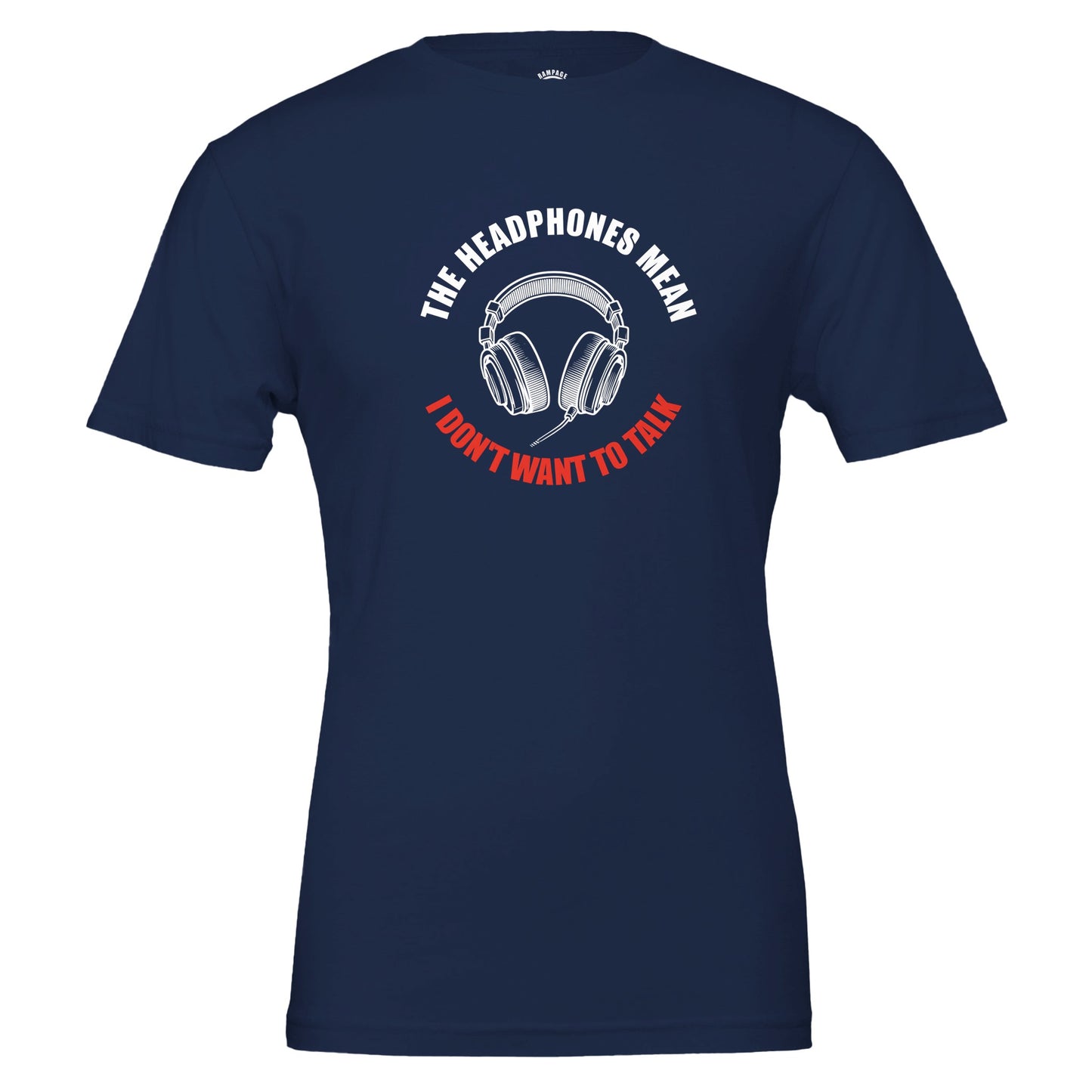 Funny Headphones T-Shirt – 100% Cotton, Unisex fit - Rampage Design Studio