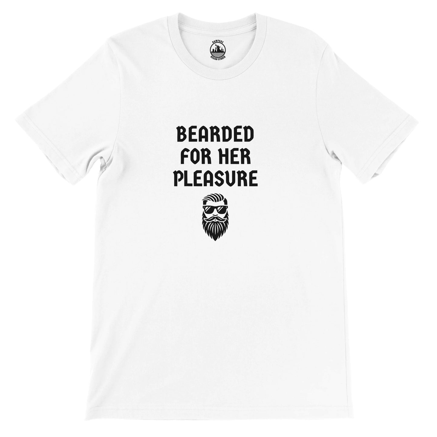 Bearded For Her Pleasure - Premium Unisex Crewneck T-shirt - Rampage Design Studio