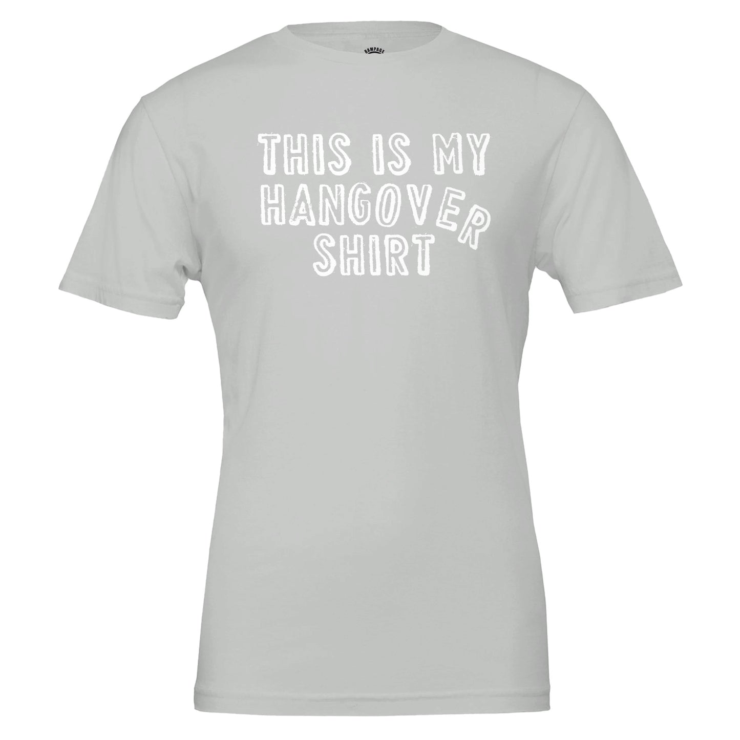 Funny hangover T-Shirt - Rampage Design Studio