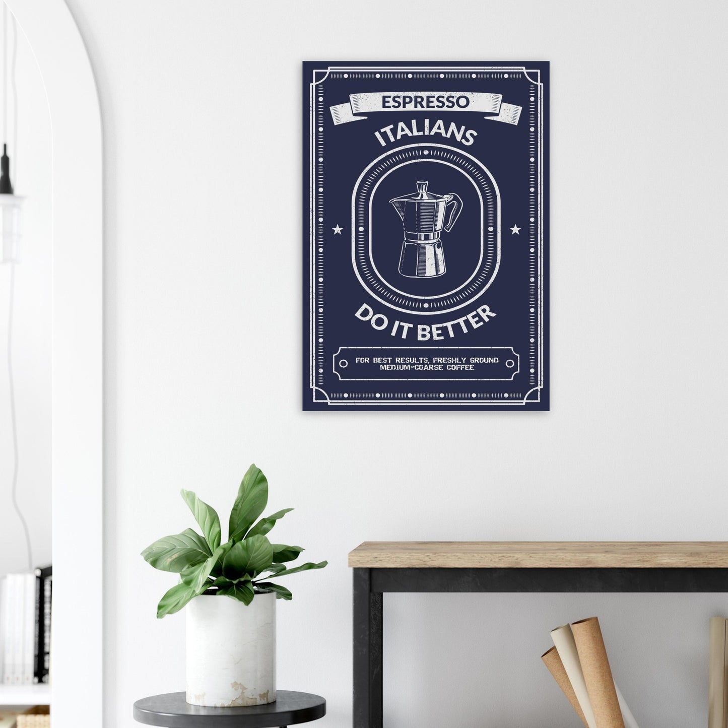 Espresso Italians Do It Better Poster - Rampage Design Studio