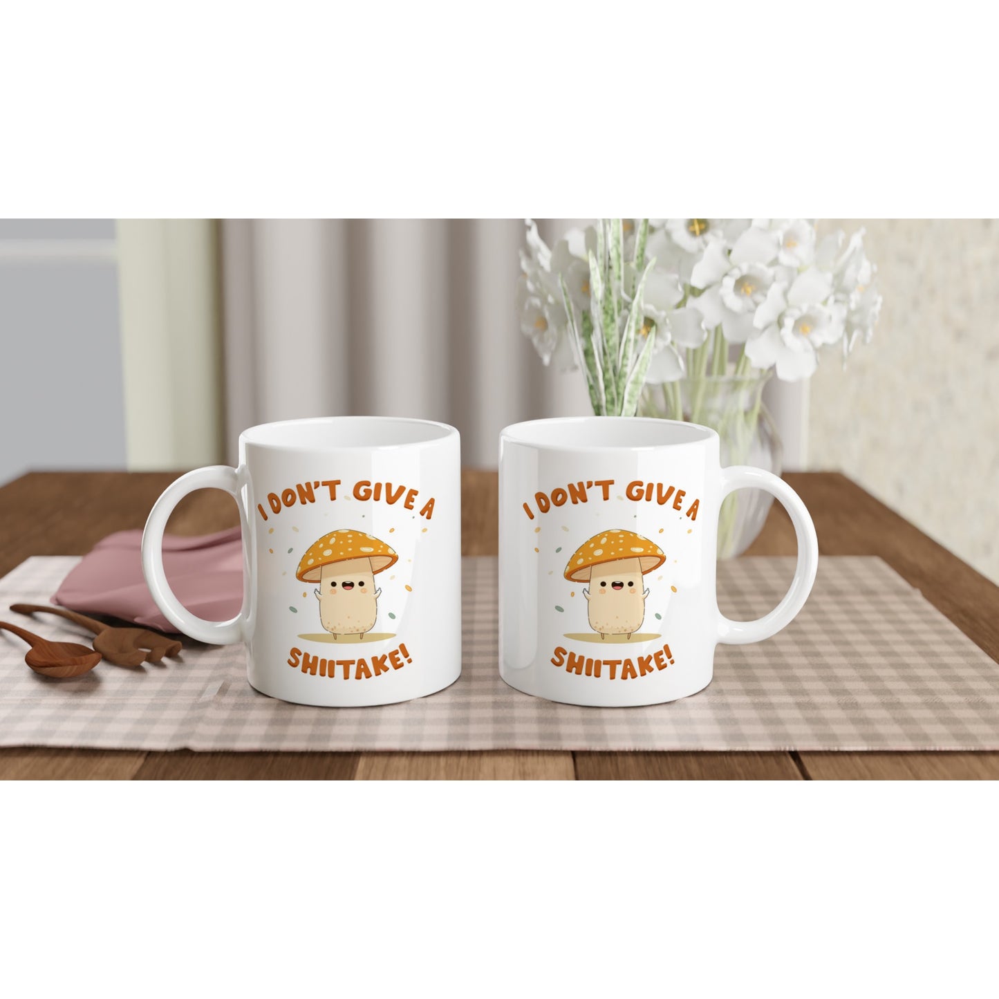 I Don't Give A Shiitake White 11oz Ceramic Mug Funny Coffee Mug Perfect Gift for Coffee Lovers - Rampage Design Studio