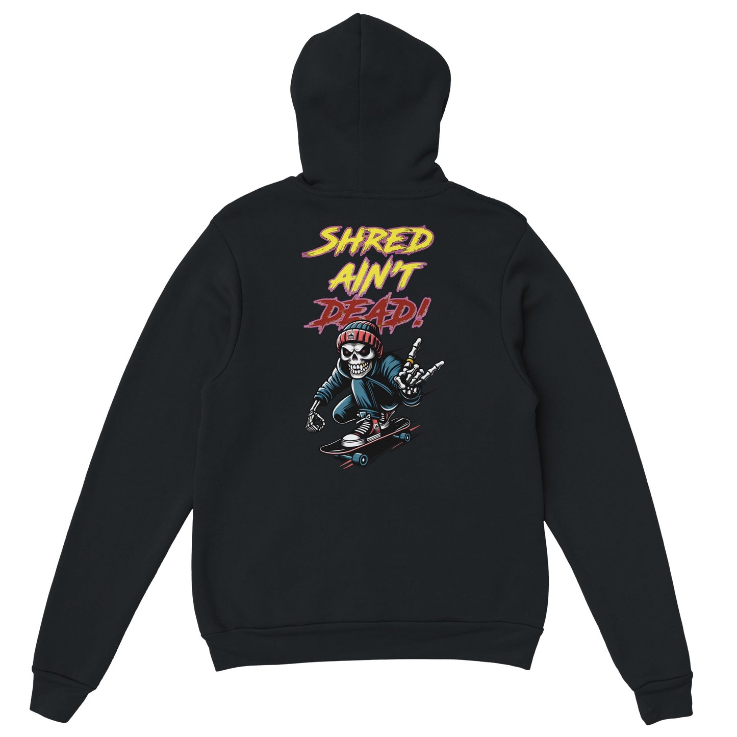 Skeleton Skater Hoodie - Shred Ain’t Dead Skateboard Hoodie  - Punk Rock Streetwear - Skull Skateboard Hoodie – Alt Fashion Gift - Rampage Design Studio